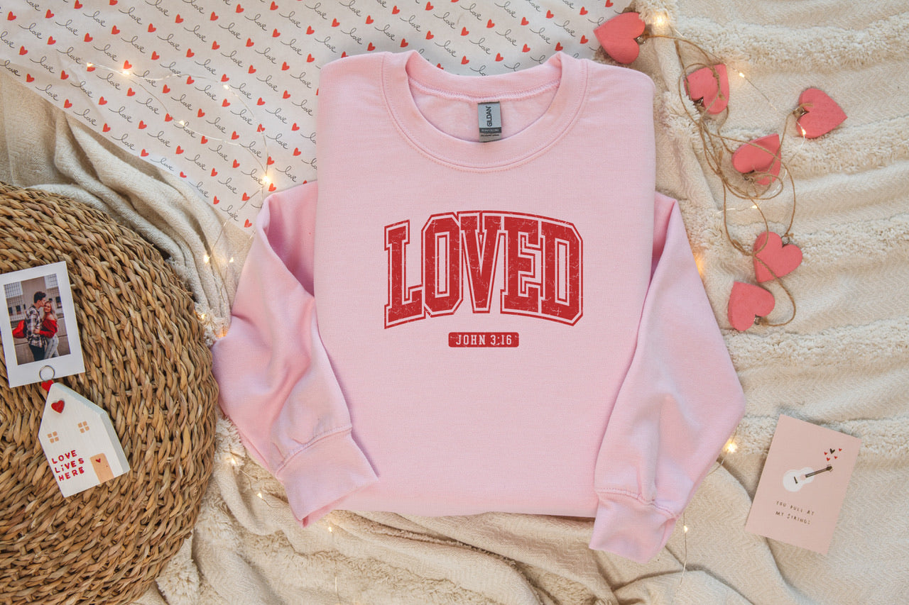 Loved John 3:16 Sweatshirt