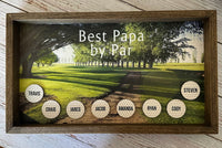 Dad/Grandpa Best by Par Custom Picture Golf Sign