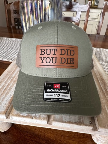 But Did You Die