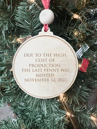 We Lost Our Cents 2025 Keepsake Ornament
