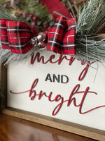Merry and Bright Accented with Bow and Greenery