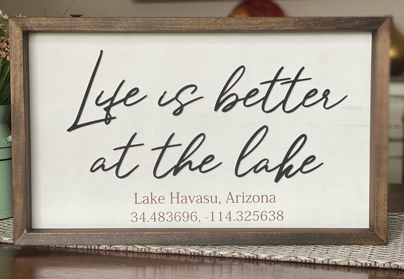 Life is Better at the Lake/Beach 12x20 Coordinate Wood Sign