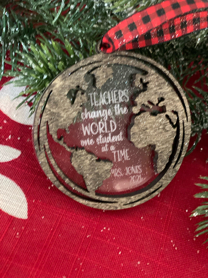 Layered Acrylic Teachers Change the World Ornament