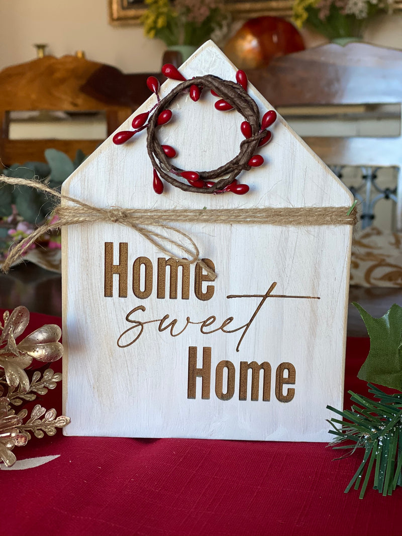 Home Sweet Home Wood House