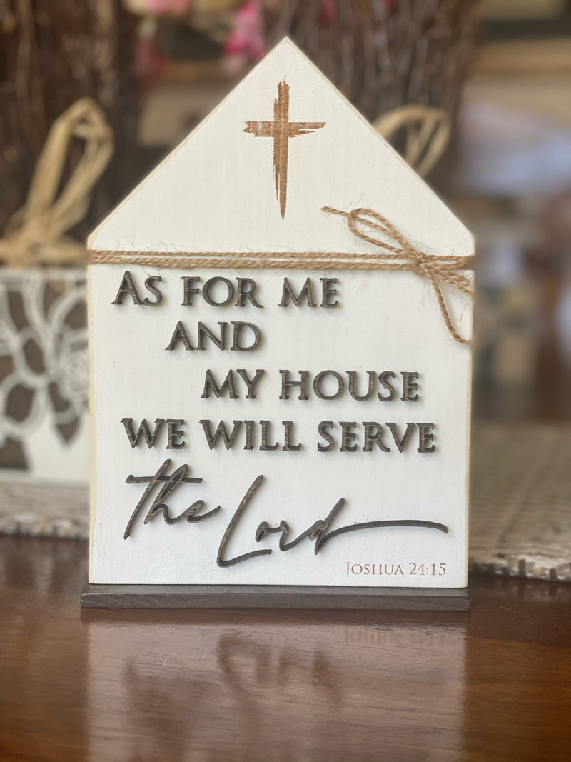 Our House Will Serve the Lord House