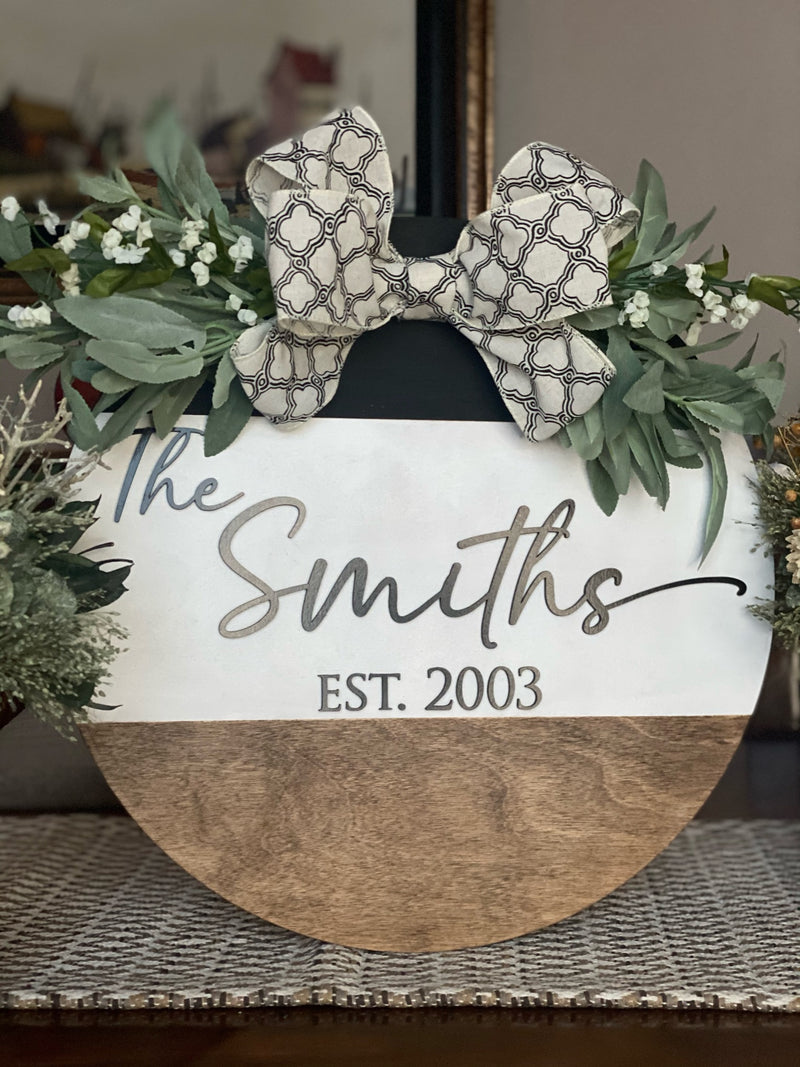 15" Welcome or Family Name/Est Sign