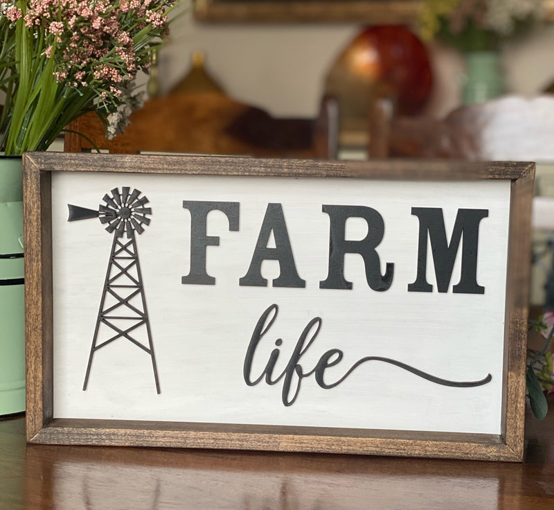 Farm Life with Windmill Wood Sign