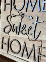 Home Sweet Home State Sign