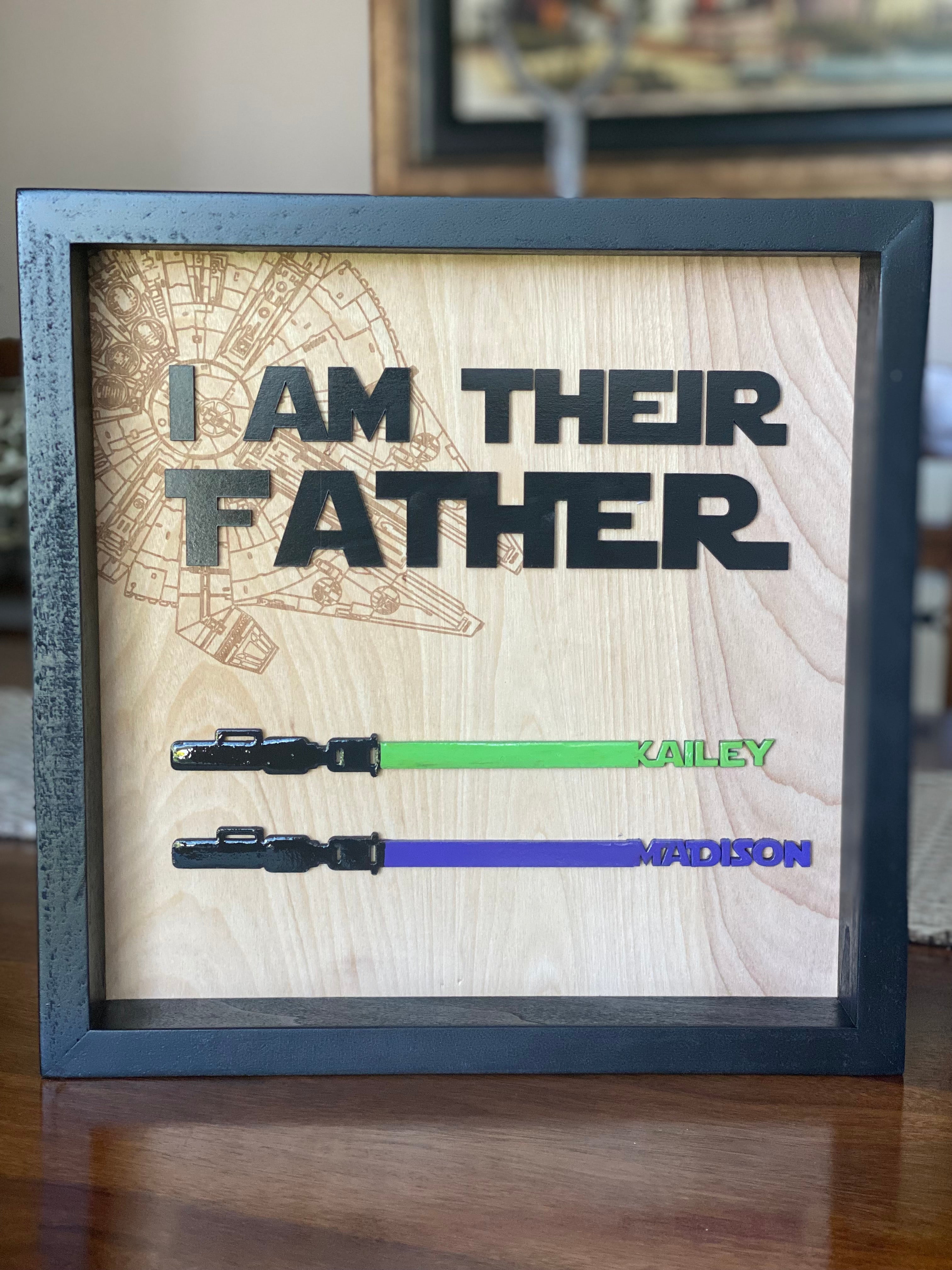 12 x 12 Star Wars I Am Your/Their Father Sign – Mountain Edge Designs