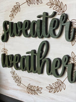 Sweater Weather 10x10 Fall Sign