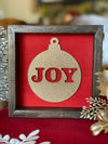 Joy Ornament 5x5 Christmas Framed Sign