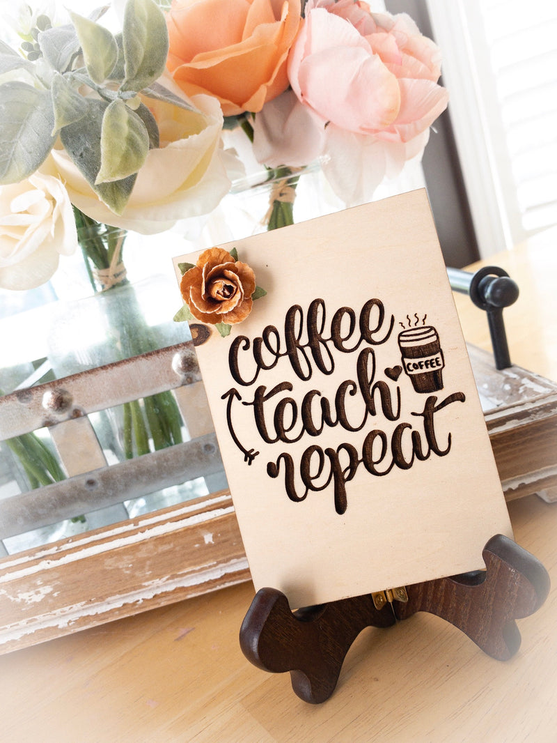 Teacher Appreciation Gift - Coffee, Teach, Repeat