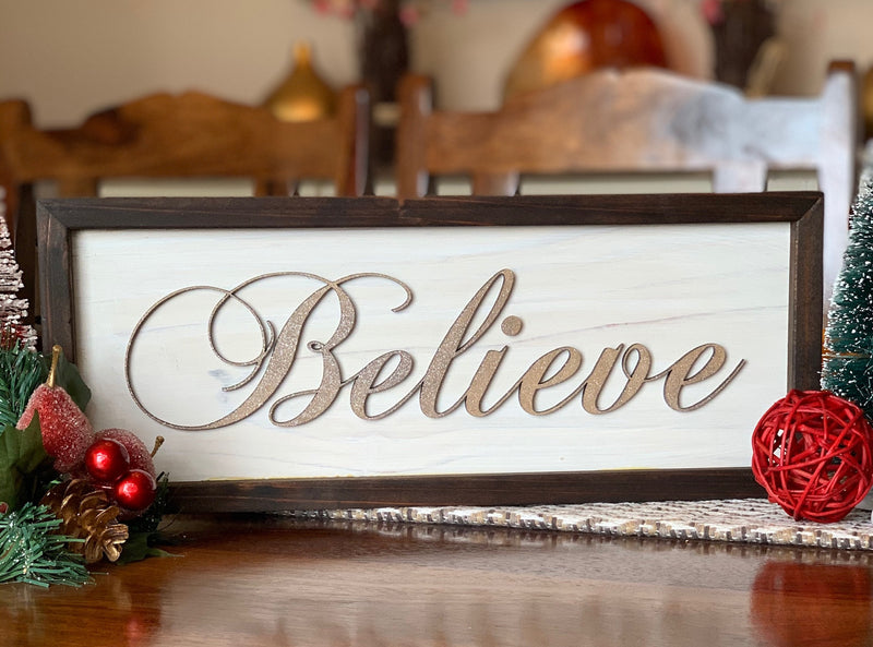 Believe Framed Sign