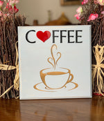 Coffee Wood Sign with Solid Heart
